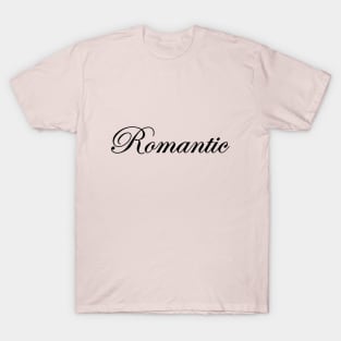 Romantic T-Shirt